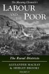 Labour and the Poor Volume VI - The Rural Districts eBook Cover